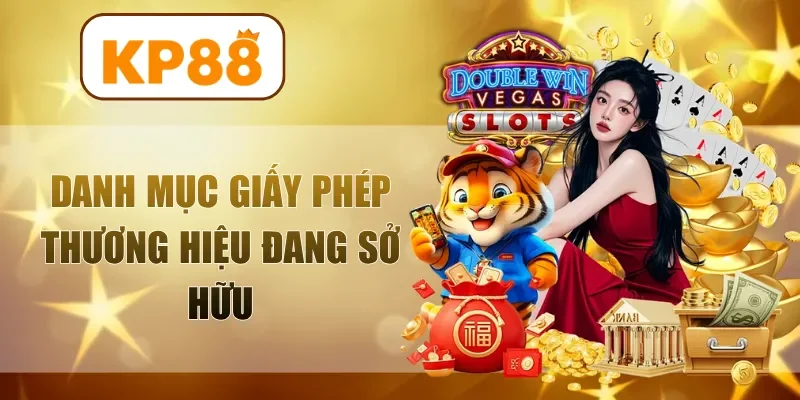 Danh mục giấy phép thương hiệu đang sở hữu