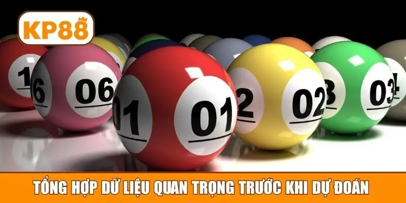 Tổng hợp dữ liệu quan trọng trước khi dự đoán 