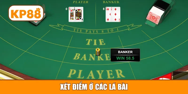 Xét điểm ở các lá bài